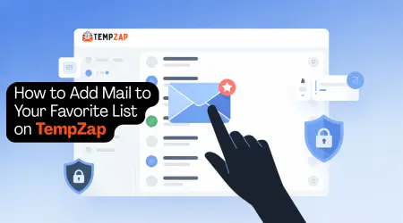 How to Add Mail to Your Favorite List on TempZap
